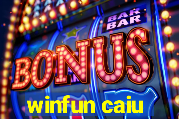 winfun caiu